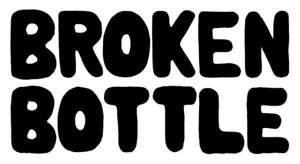 Broken Bottle